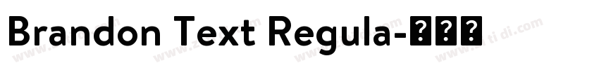 Brandon Text Regula字体转换 Brandon Text Regula字体转换